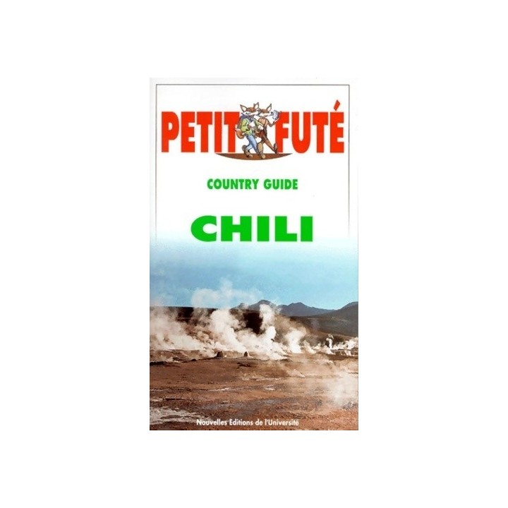 Chili Country Guide. Guide Petit Futé